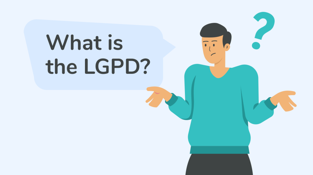 The LGPD explained
